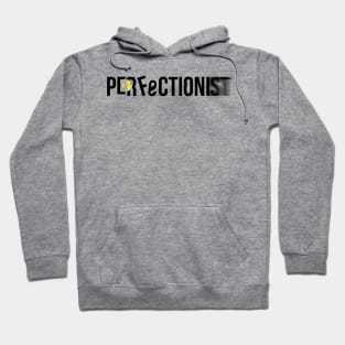 Perfectionist / black edition Hoodie